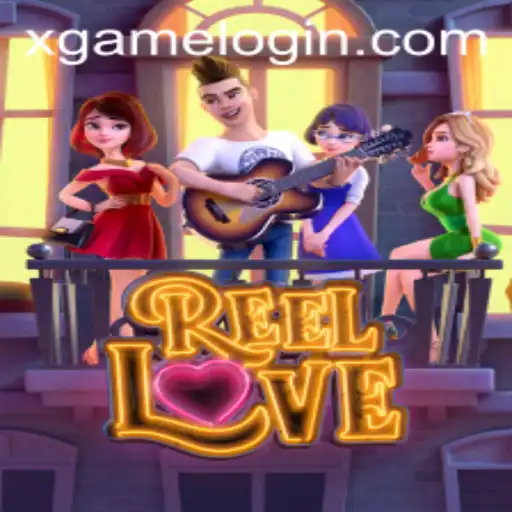 Experience the Thrill of 'ReelLove': A Deep Dive into XGAME’s Exciting Slot Adventure